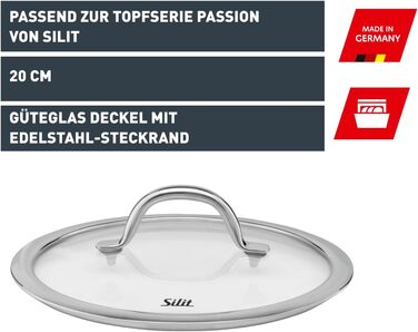 Кришка Silit Passion 20 см, скляна кришка з металевою ручкою, жароміцне скло, підходить для мийки в посудомийній машині